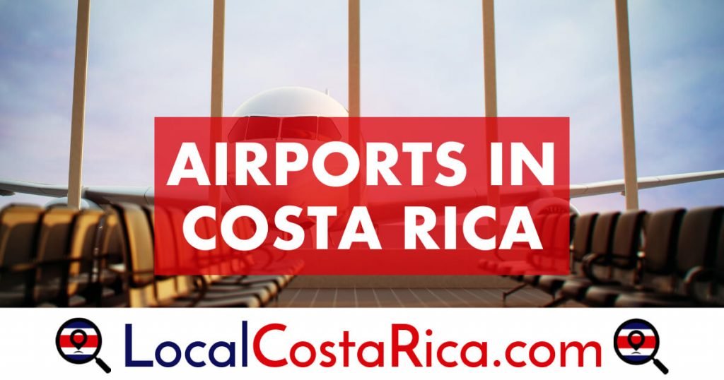 Airports in Costa Rica International & Domestic Airports