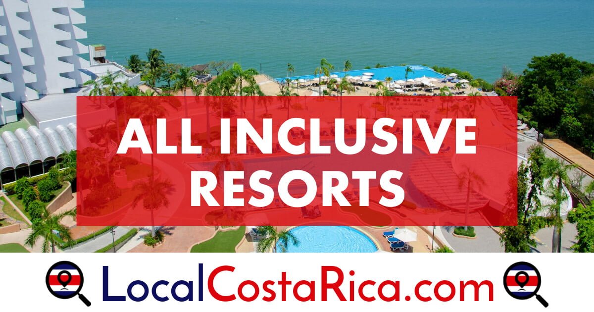All Inclusive Resorts in Costa Rica