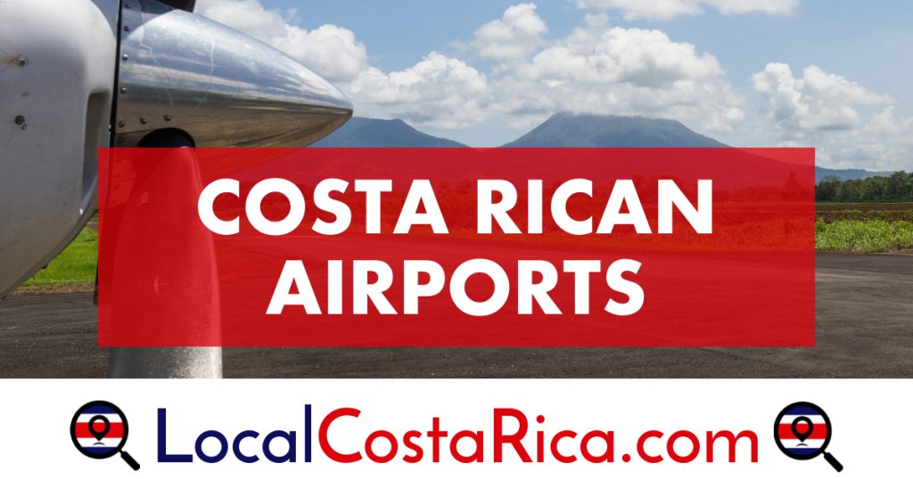 Costa Rican Airports Your Gateway to a Tropical Paradise