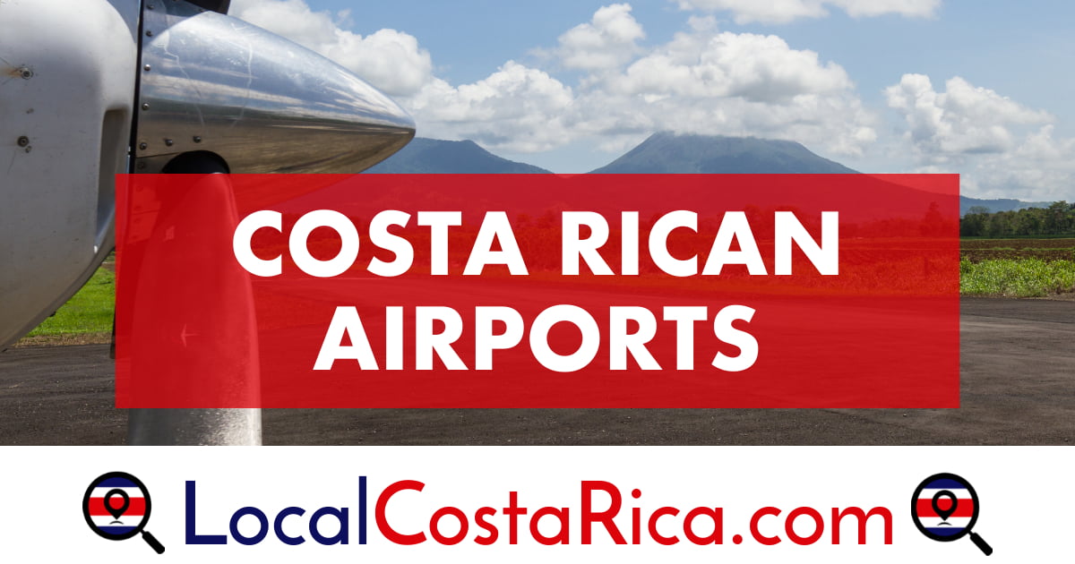 Costa Rican Airports Your Gateway to a Tropical Paradise