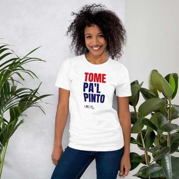 Tome Pa'l Pinto - Unisex t-shirt - Image 2