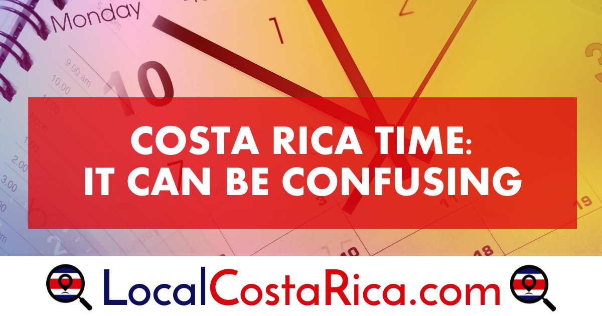 Costa Rica Time It Can Be Confusing - Post Cover